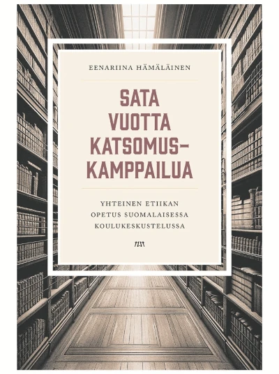 Sata vuotta katsomuskamppailua -kirjan kansi